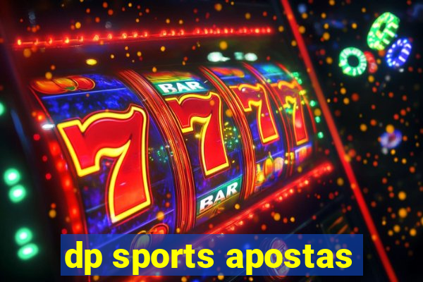 dp sports apostas